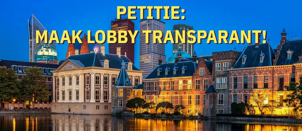 Petitie: maak lobby transparant!